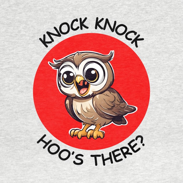 Knock Knock Hoo's There | Owl Pun by Allthingspunny